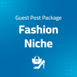product image for the Fashion Niche Guest Post Package With Dofollow Backlinks