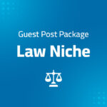 product image for the Law Niche Guest Post Package With Dofollow Backlinks