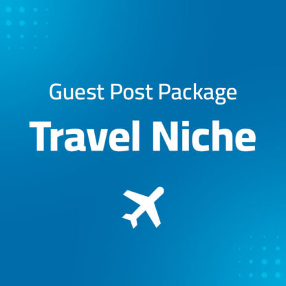 product image for the Travel Niche Guest Post Package With Dofollow Backlinks