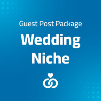 product image for the Wedding Niche Guest Post Package With Dofollow Backlinks