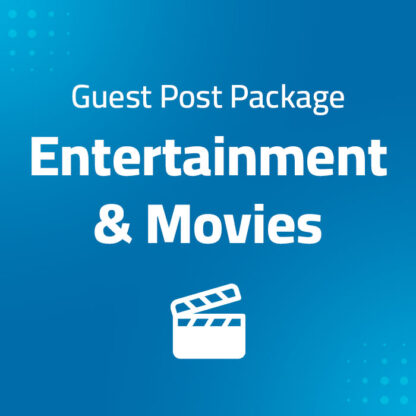 image representing the entertainment and movies guest post and backlink package