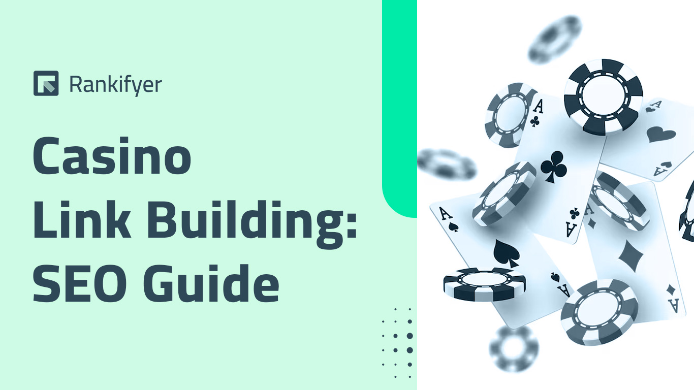 Casino Link Building: The Complete SEO Guide (2026)
