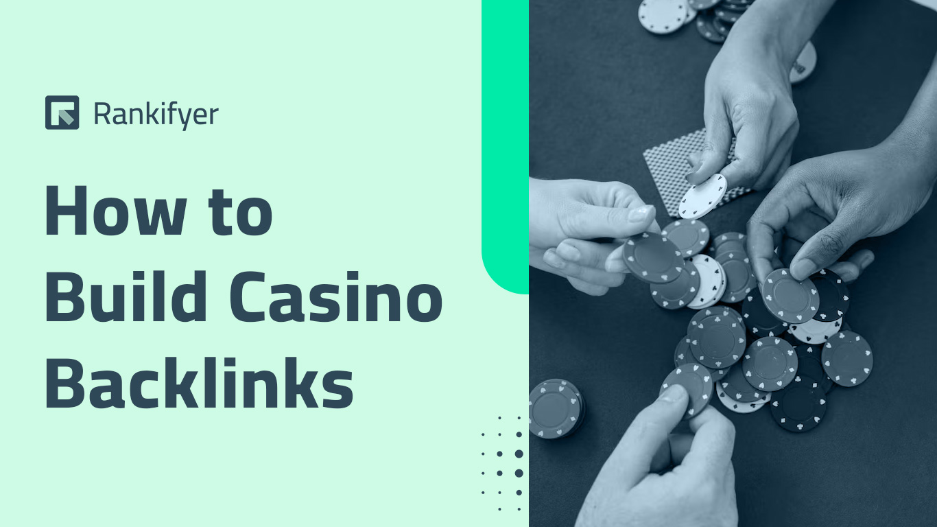 How to Build Backlinks for Casino Websites